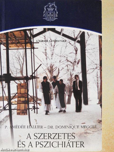 A szerzetes és a pszichiáter