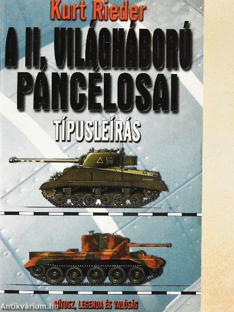 A II. világháború páncélosai