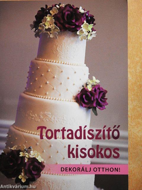 Tortadíszítő kisokos