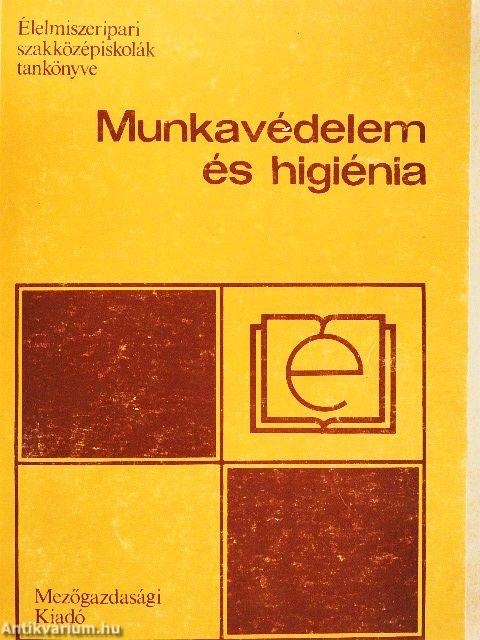 Munkavédelem és higiénia