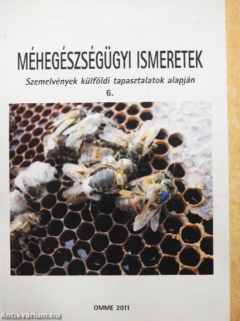 Méhegészségügyi ismeretek 6.