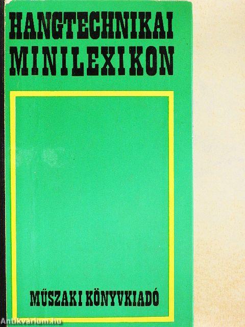 Hangtechnikai minilexikon