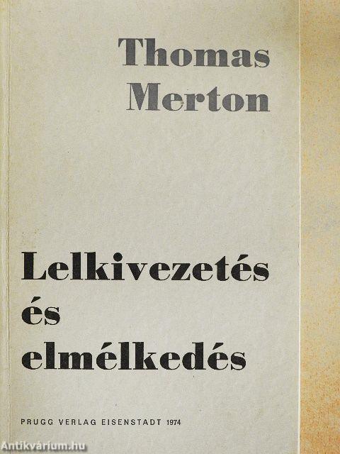 Lelkivezetés és elmélkedés