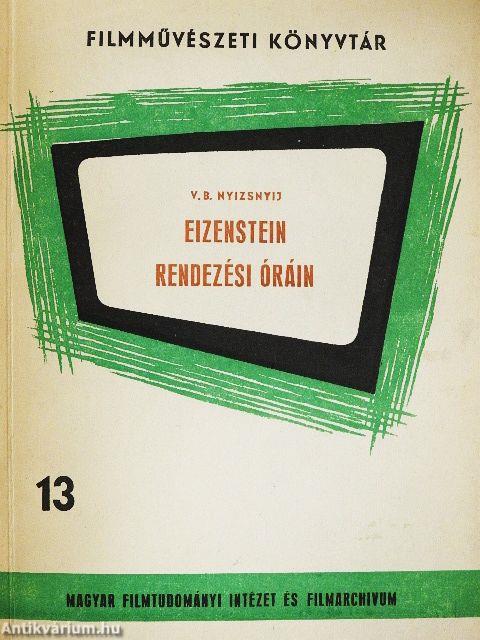Eizenstein rendezési óráin