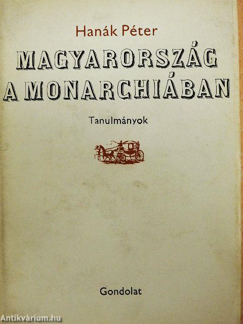 Magyarország a Monarchiában
