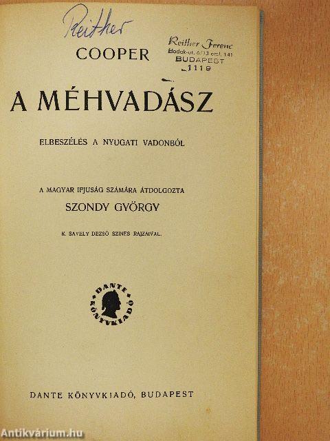 A méhvadász