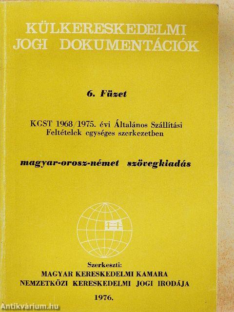 KGST 1968/1975. évi Általános Szállítási Feltételek egységes szerkezetben