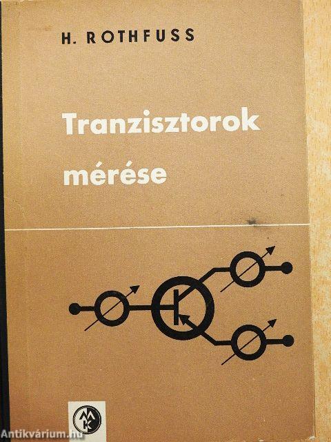 Tranzisztorok mérése