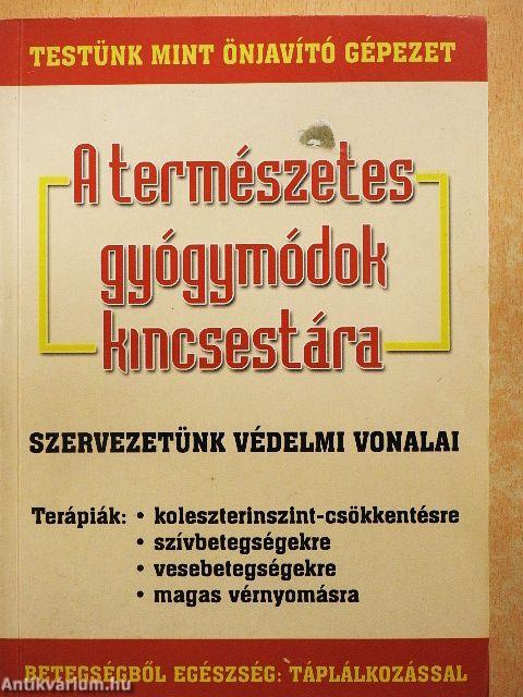 A természetes gyógymódok kincsestára