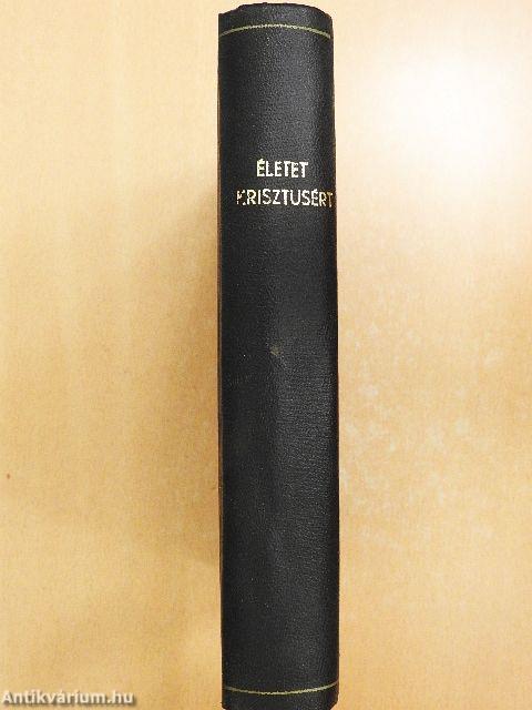 Életet Krisztusért