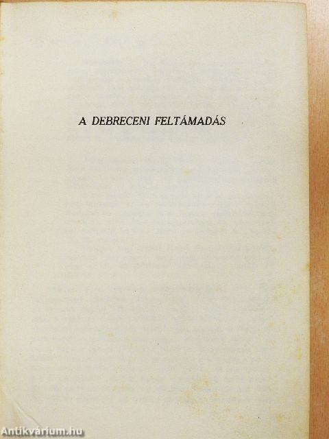 A debreceni feltámadás