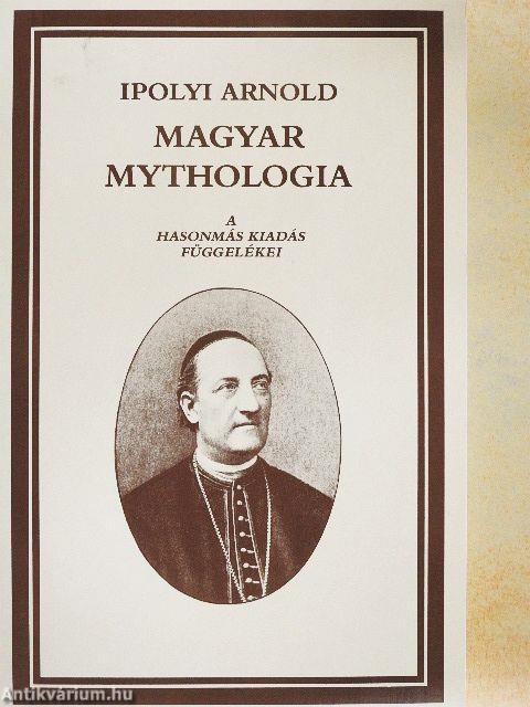 Magyar Mythologia/Magyar Mythologia függelékei