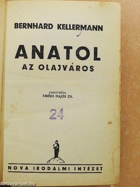 Anatol az olajváros