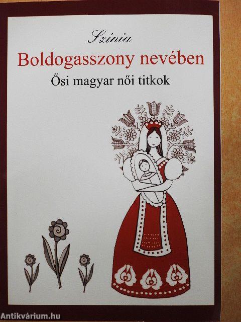 Boldogasszony nevében