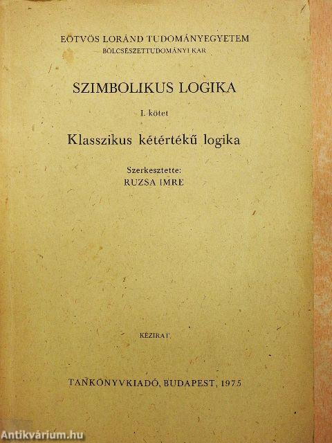 Szimbolikus logika I-III.