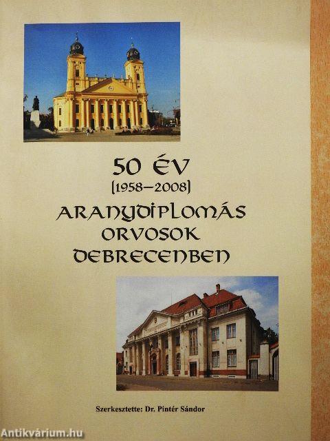 Aranydiplomás orvosok Debrecenben