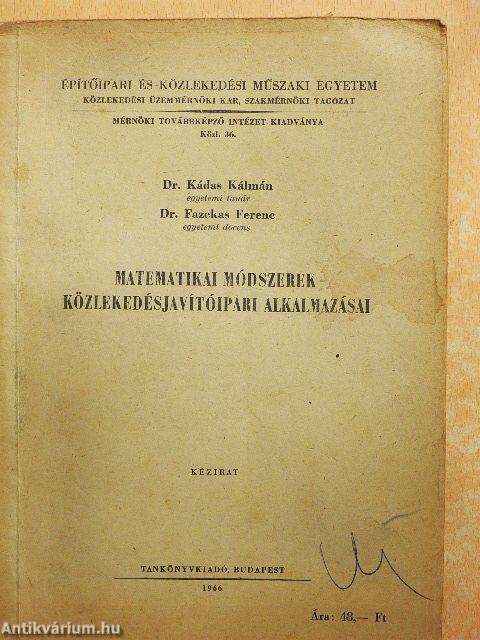 Matematikai módszerek közlekedésjavítóipari alkalmazásai
