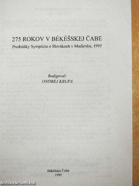 275 rokov v Békésskej Cabe