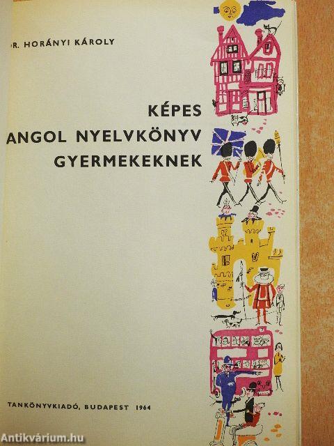 Képes angol nyelvkönyv gyermekeknek