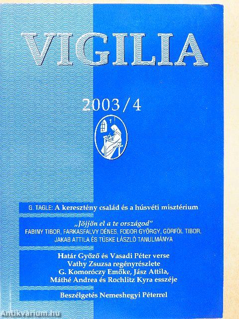 Vigilia 2003. április