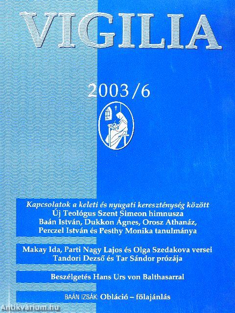 Vigilia 2003. június