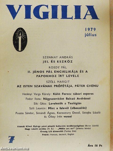 Vigilia 1979. július