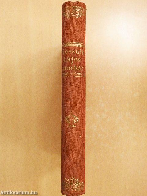 Kossuth Lajos válogatott munkái