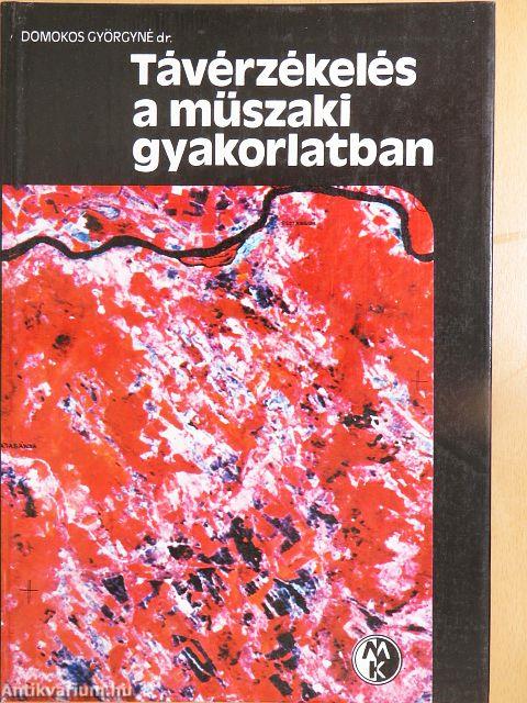 Távérzékelés a műszaki gyakorlatban