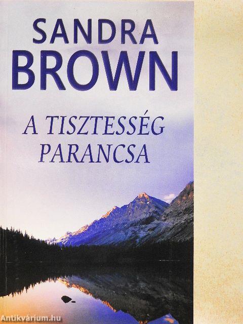 A tisztesség parancsa