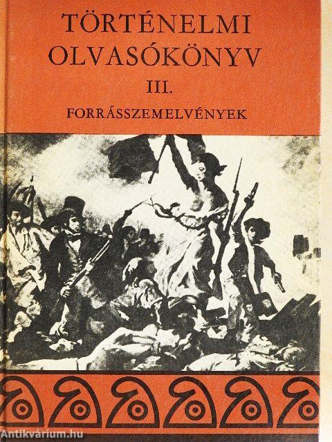 Történelmi olvasókönyv III.