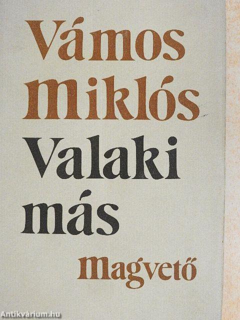 Valaki más