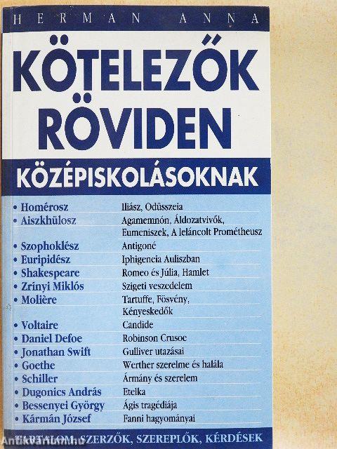 Kötelezők röviden középiskolásoknak 1.