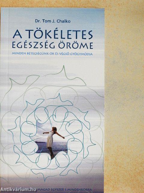 A tökéletes egészség öröme