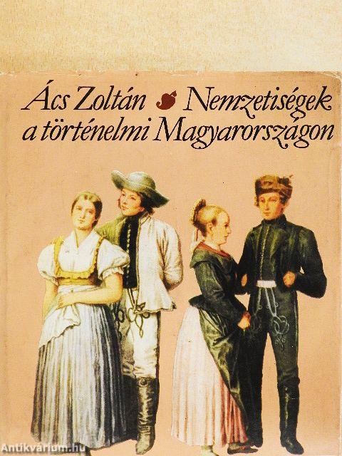 Nemzetiségek a történelmi Magyarországon
