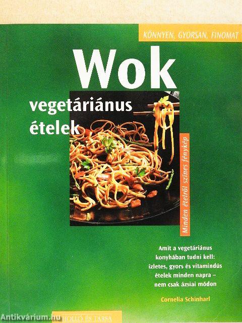 Wok - vegetáriánus ételek