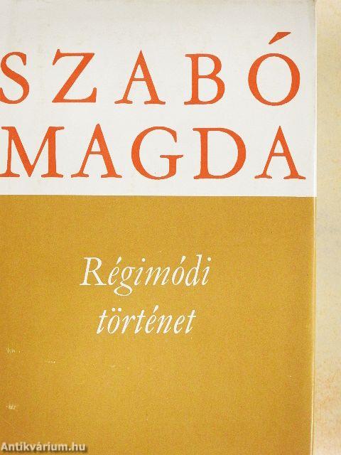 Régimódi történet