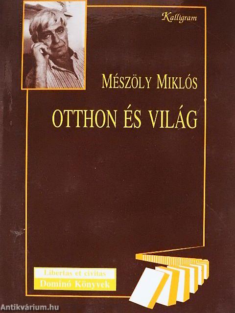 Otthon és világ