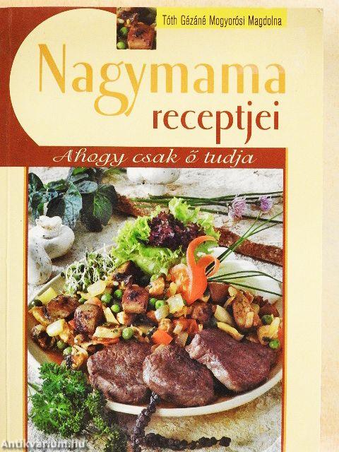 Nagymama receptjei