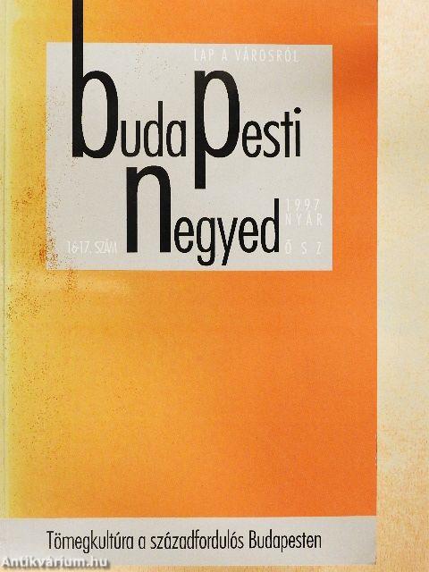 Budapesti negyed 1997. nyár-ősz