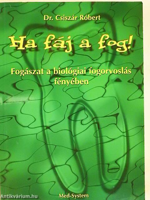 Ha fáj a fog!