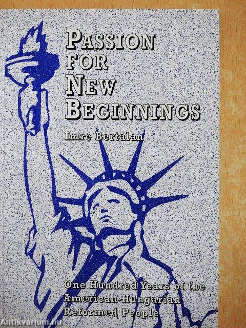 Passion for New Beginnings