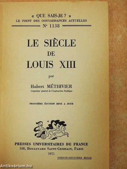 Le Siécle de Louis XIII
