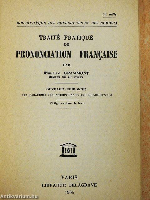 Traité Pratique de Prononciation Francaise