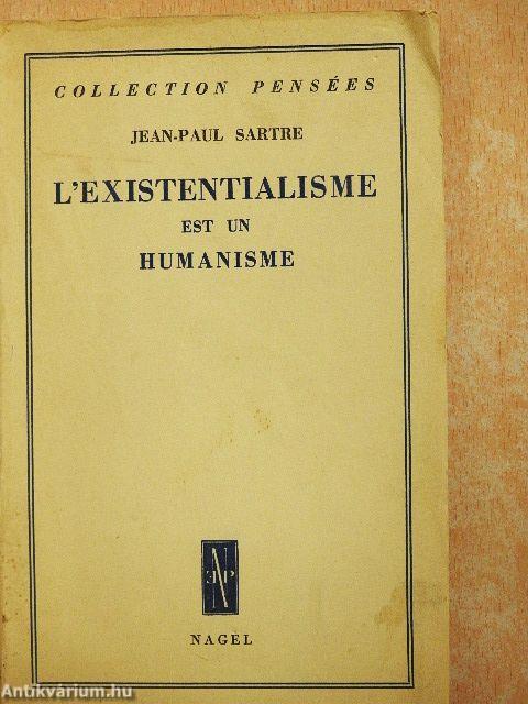 L'Existentialisme est un Humanisme