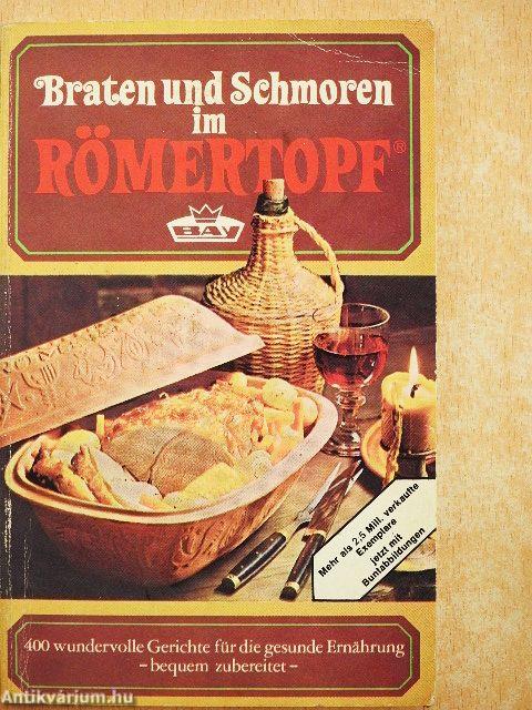 Braten und Schmoren im Römertopf