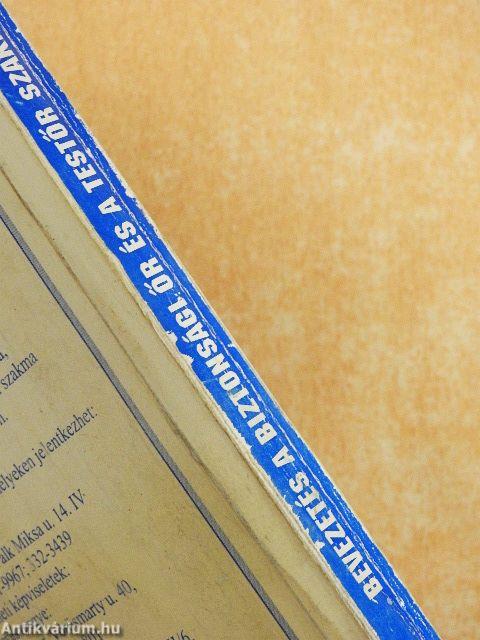 Bevezetés a biztonsági őr és a testőr szakmába