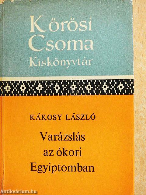 Varázslás az ókori Egyiptomban