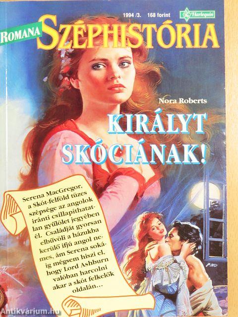 Királyt Skóciának!