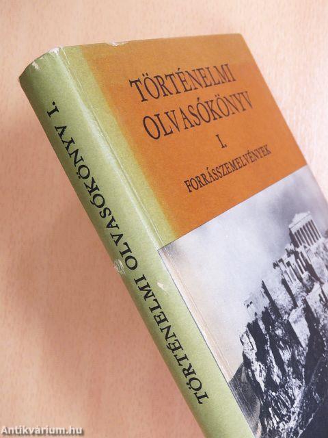 Történelmi olvasókönyv I.