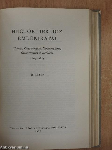 Hector Berlioz emlékiratai I-II.